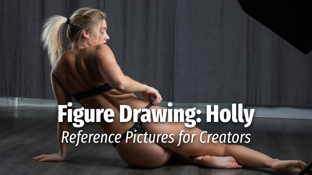 Figure Drawing: Holly - Reference Pictures